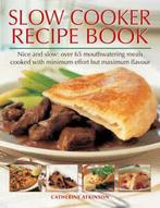 Slow cooker recipe book: nice and slow - over 60, Gelezen, Catherine Atkinson, Verzenden