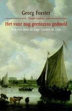 Het vuur nog geenszins gedoofd | 9789059362796 | FORSTER,, Boeken, Zo goed als nieuw, FORSTER, Georg