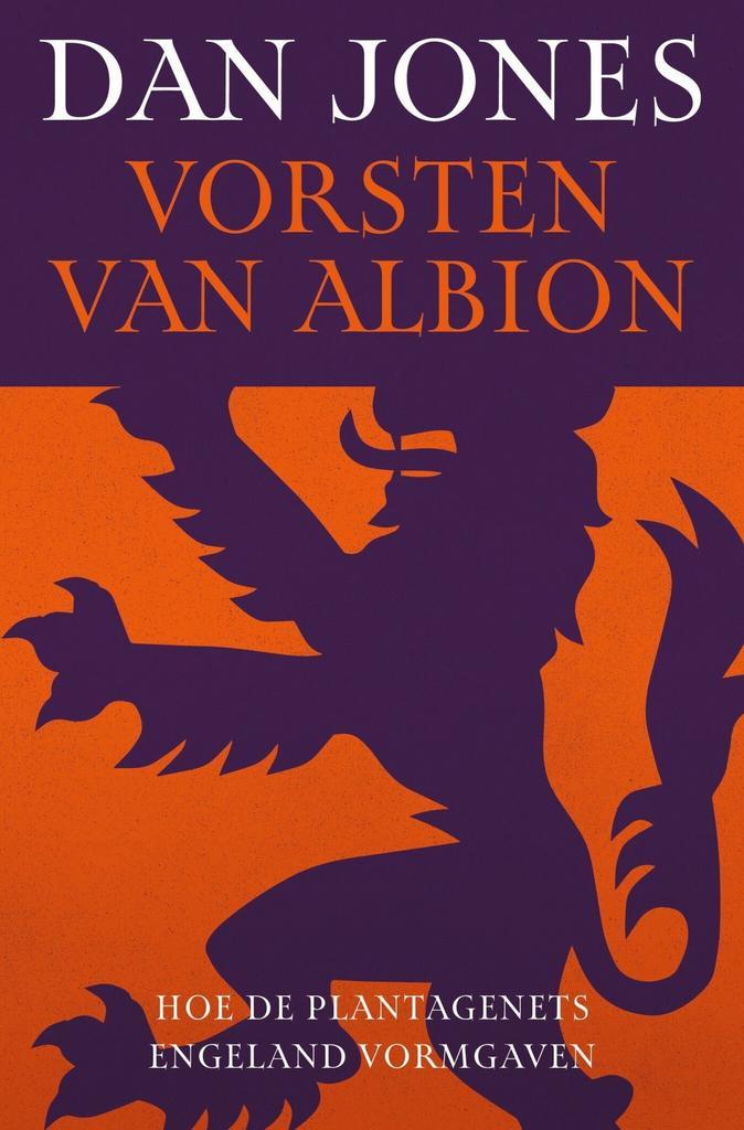 Vorsten van Albion (9789401920889, Dan Jones), Boeken, Geschiedenis | Wereld, Nieuw, Verzenden
