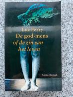 De god-mens of de zin van het leven (Luc Ferry), Boeken, Filosofie, Gelezen, Wijsbegeerte of Ethiek, Verzenden, Luc Ferry
