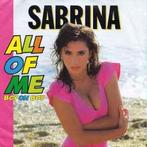 vinyl single 7 inch - Sabrina - All Of Me (Boy Oh Boy), Cd's en Dvd's, Vinyl Singles, Zo goed als nieuw, Verzenden