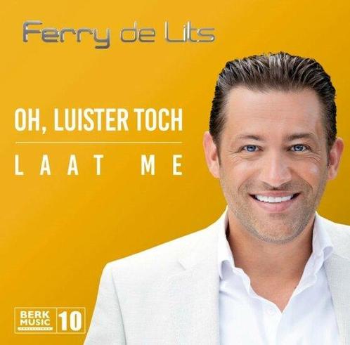 Ferry de Lits - Oh, Luister Toch / Laat Me (Vinylsingle), Cd's en Dvd's, Vinyl | Nederlandstalig, Verzenden
