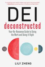 9798890570505 DEI Deconstructed Lily Zheng, Verzenden, Nieuw, Lily Zheng