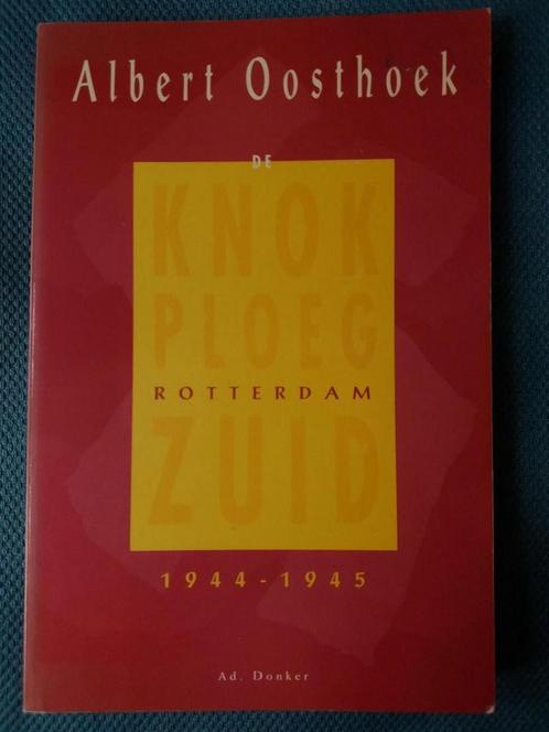 Knokploeg rotterdam zuid 1944-1945 9789061003427 Oosthoek, Boeken, Overige Boeken, Gelezen, Verzenden