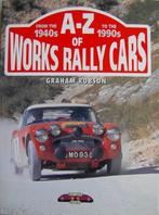 A-Z of Works Rally Cars from the 1940s to the 1990s, Gelezen, Algemeen, Verzenden, Graham Robson
