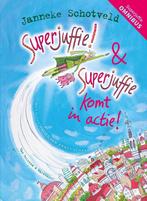 Superjuffie! & Superjuffie komt in actie (deel 1 & 2, Verzenden, Gelezen, Janneke Schotveld