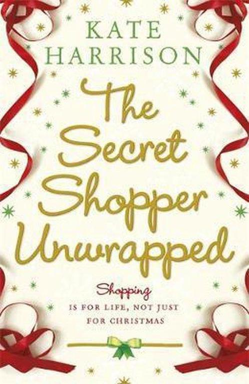Secret Shopper Unwrapped 9781409103530 Kate Harrison, Boeken, Taal | Engels, Gelezen, Verzenden