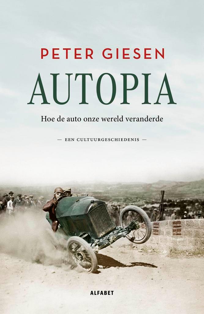 Autopia 9789021340302 Peter Giesen, Boeken, Literatuur, Zo goed als nieuw, Verzenden