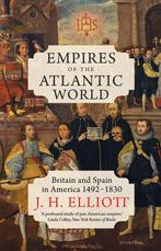 9780300253399 Empires of the Atlantic World - Britain and..., Verzenden, Nieuw, John Elliott