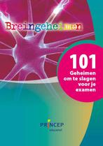 Breingeheimen 101 geheimen om te slagen voor j 9789079815609, Boeken, Zo goed als nieuw