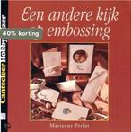 Andere kijk op embossing 9789021322308 Marianne Perlot, Verzenden, Gelezen, Marianne Perlot