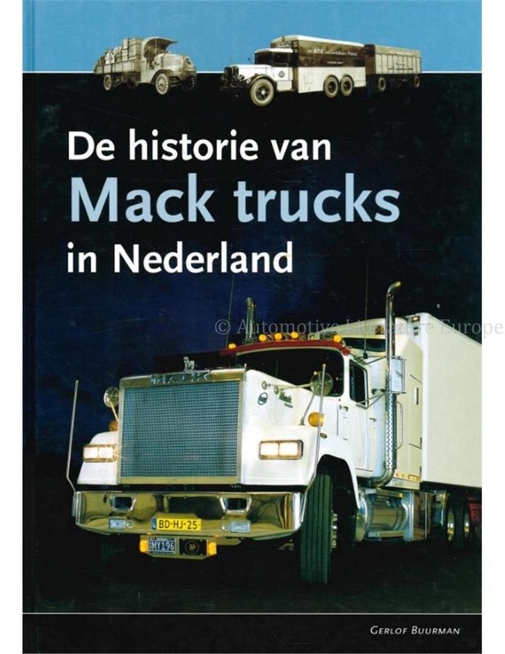 DE HISTORIE VAN MACK TRUCKS IN NEDERLAND, Boeken, Auto's | Boeken