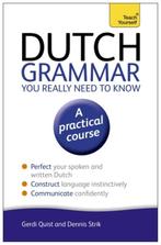 Teach Yourself Dutch Grammar You Really Need t 9781444189544, Boeken, Zo goed als nieuw