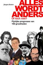 Alles wordt anders. Of toch niet? 9789490848996 Peter Smit, Boeken, Verzenden, Zo goed als nieuw, Peter Smit
