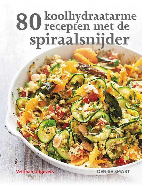 80 koolhydraatarme recepten met de spiraalsnijder, Boeken, Kookboeken, Gelezen, Verzenden