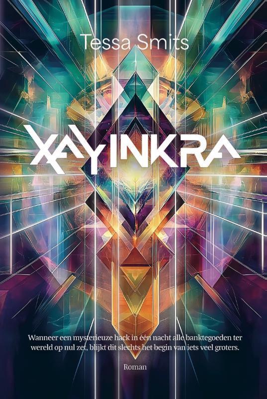 XaYinkra / XaYinkra / 1 9789083545011 Tessa Smits, Boeken, Romans, Zo goed als nieuw, Verzenden