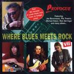 cd - Various - Where Blues Meets Rock VII, Verzenden, Zo goed als nieuw