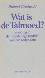 Wat is de talmoed 9789025942946 Gradwohl, Boeken, Verzenden, Gelezen, Gradwohl