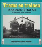 TRAMS EN TREINEN 9789061205418 Statius Muller, Verzenden, Zo goed als nieuw, Statius Muller