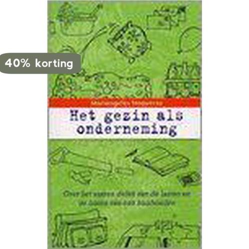 Mijn Gezin... Mijn Beste Onderneming 9789081426312, Boeken, Zwangerschap en Opvoeding, Gelezen, Verzenden