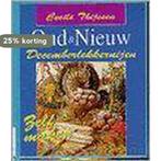 OUD EN NIEUW DECEMBERLEKKERNIJEN 9789024274727, Verzenden, Gelezen, Cecile Thijssen