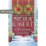 Christmas with You 9781335897992 Nora Roberts, Boeken, Verzenden, Gelezen, Nora Roberts