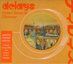 cd - Delays - Faded Seaside Glamour, Verzenden, Zo goed als nieuw