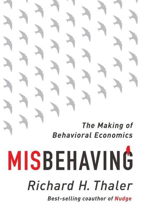 Misbehaving - The Making of Behavioral Economics The Making, Boeken, Overige Boeken, Verzenden