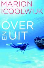 Over en uit 9789045212678 Marion van de Coolwijk, Verzenden, Zo goed als nieuw, Marion van de Coolwijk