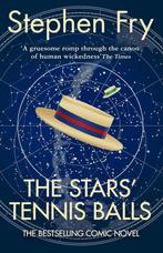 The Stars Tennis Balls 9780099471554 Stephen Fry, Verzenden, Zo goed als nieuw, Stephen Fry