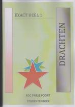 Exact deel 1 ROC Friese Poort Drachten 9789491542657, Boeken, Zo goed als nieuw