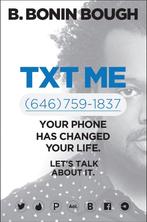 Txt Me 9781942952374 B. Bonin Bough, Verzenden, Gelezen, B. Bonin Bough