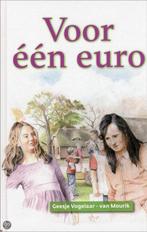 Voor één Euro 9789074787734 Geesje Vogelaar-van Mourik, Verzenden, Zo goed als nieuw, Geesje Vogelaar-van Mourik