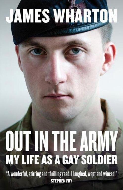 Out in the Army 9781849547567 James Wharton, Boeken, Overige Boeken, Gelezen, Verzenden