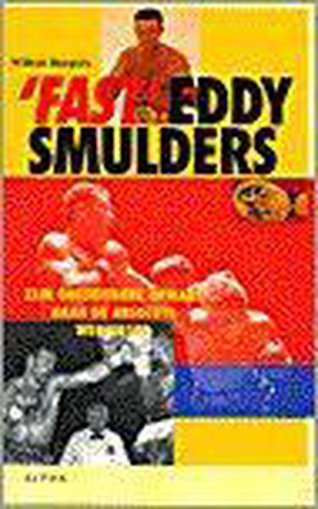 FAST EDDY SMULDERS 9789056580216 W. Burgers, Boeken, Hobby en Vrije tijd, Gelezen, Verzenden