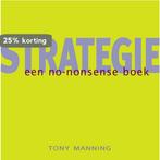 Strategie 9789058711649 Tony Manning, Boeken, Verzenden, Gelezen, Tony Manning