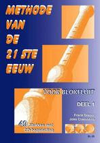 3862036816126 METHODE VAN DE 21ste EEUW voor sopraanblokf..., Boeken, Studieboeken en Cursussen, Nieuw, Frank Glaser, Verzenden