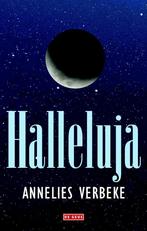 Halleluja 9789044538052 Annelies Verbeke, Boeken, Verzenden, Zo goed als nieuw, Annelies Verbeke