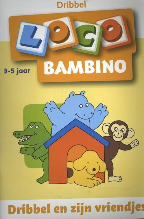 Loco Bambino - Boekje - Dribbel & zijn vriendjes - 3/5 Jaar, Boeken, Schoolboeken, Zo goed als nieuw, Verzenden