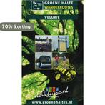 Groene Halte-wandelroutes 9789077931066, Boeken, Verzenden, Gelezen