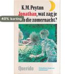 Jonathan, wat zag je in die zomernacht ? 9789021431062, Boeken, Verzenden, Gelezen, Peyton