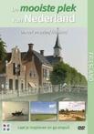 dvd film - documentaire  / mooiste plek van nederland - FR..
