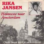 vinyl single 7 inch - Rika Jansen - Heimwee Naar Amsterdam, Zo goed als nieuw, Verzenden