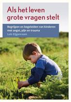 9789060389928 Opgroeien - Als het leven grote vragen stelt, Boeken, Verzenden, Nieuw, Lois Eijgenraam