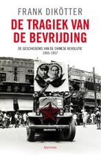 De tragiek van de bevrijding / Volkstrilogie / 1, Verzenden, Zo goed als nieuw, Frank Dikötter