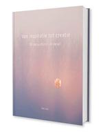 Van inspiratie tot creatie 9789081571531 Bob Luijks, Verzenden, Zo goed als nieuw, Bob Luijks