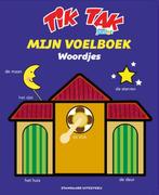 Mijn voelboek / Tik Tak 9789002277184, Verzenden, Gelezen