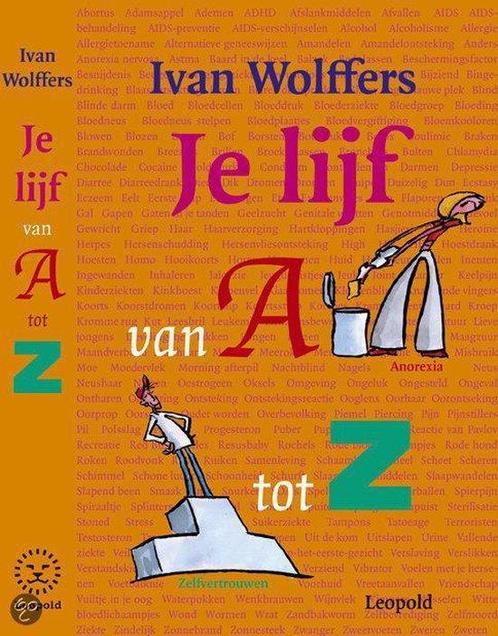 Je Lijf Van A Tot Z 9789025846527 I. Wolffers, Boeken, Overige Boeken, Zo goed als nieuw, Verzenden