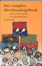 Het complete meridiaankogelboek 9789074597234 A. Williams, Verzenden, Zo goed als nieuw, A. Williams