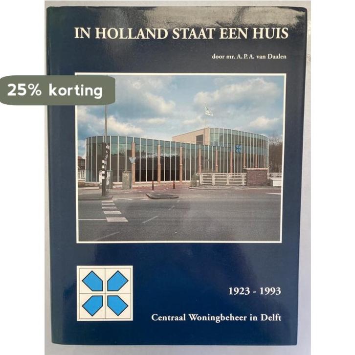 In holland staat een huis 9789090060477 Daalen, Boeken, Overige Boeken, Gelezen, Verzenden